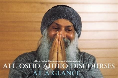 placer osho|Huge call to help me find all Osho video discourses to publish